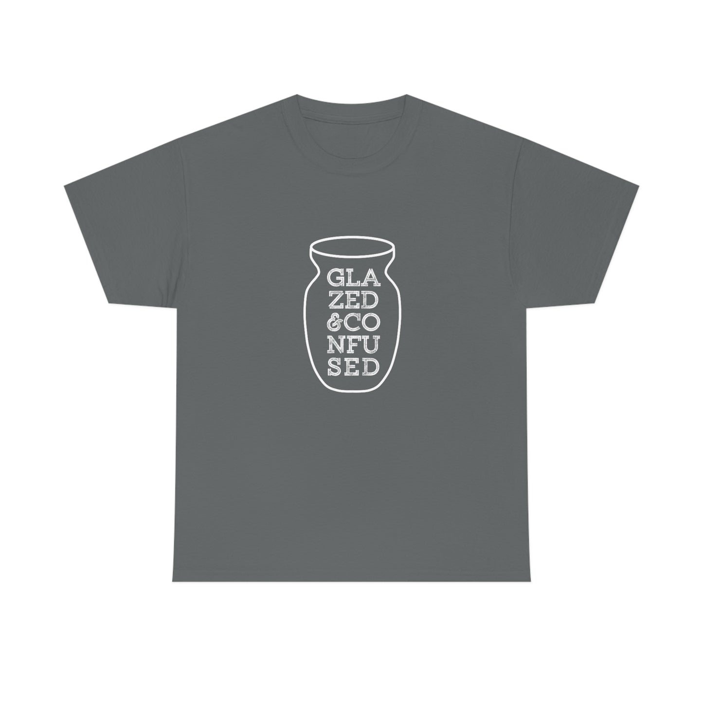 Pottery T-Shirt - Glazed & Confused